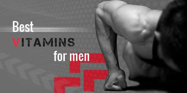 Best Vitamins For Men