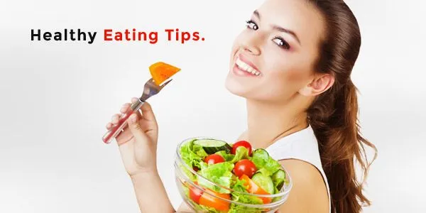 Healthy Eating Tips