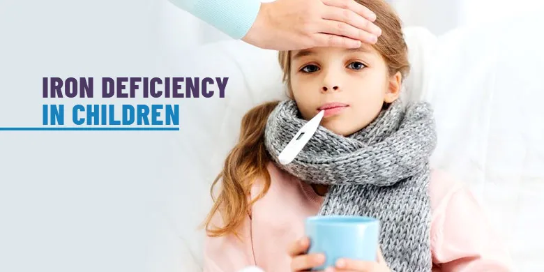 Iron Deficiency in Children